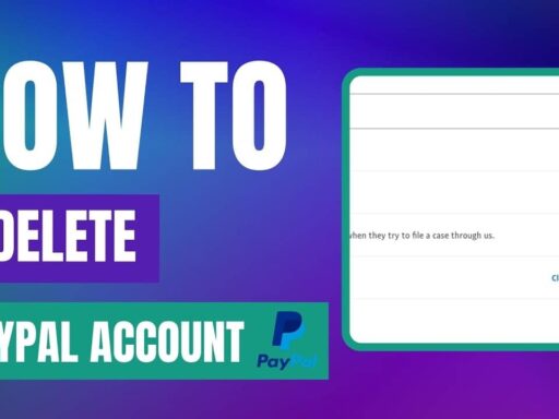 How to Permanently Delete Your PayPal Account