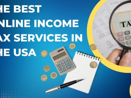 The Best Online Income Tax Services in the USA