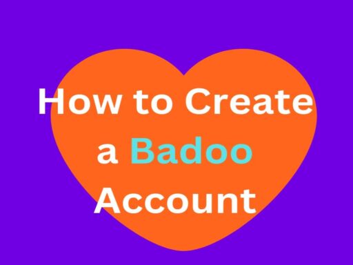 How to Create a Badoo Account